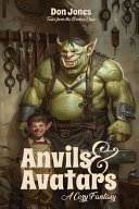 Anvils & Avatars by Don Jones