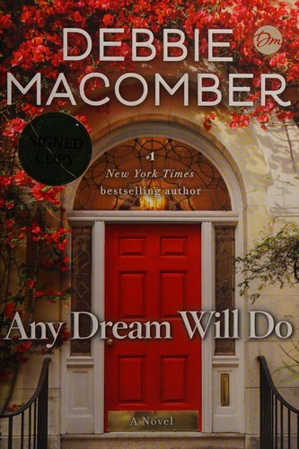 Any Dream Will Do: A Novel by Debbie Macomber