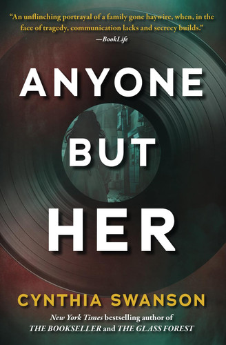 Anyone But Her by Cynthia Swanson