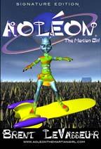 Aoleon The Martian Girl by Brent LeVasseur