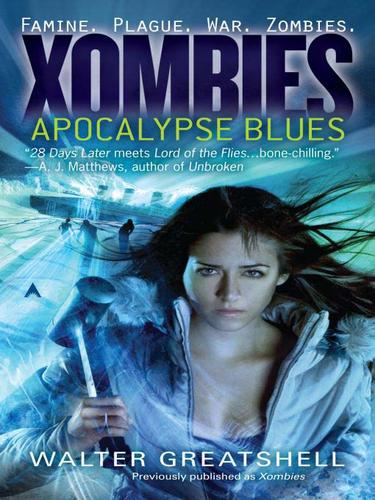 Apocalypse Blues by Walter Greatshell