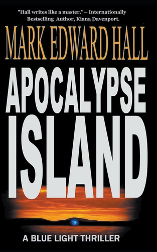 Apocalypse Island by Mark Edward Hall