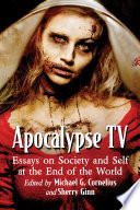 Apocalypse TV by Michael G. Cornelius