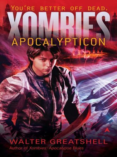Apocalypticon by Walter Greatshell