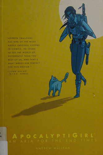 Apocalyptigirl by Andrew MacLean