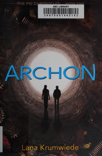 Archon by Lana Krumwiede