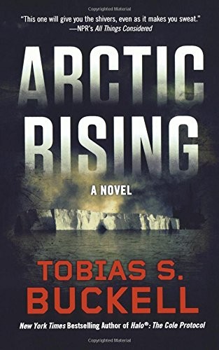 Arctic rising by Tobias S. Buckell