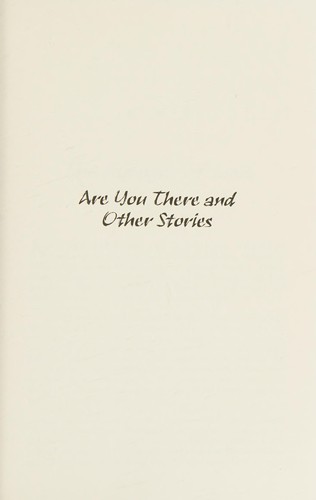 Are you there and other stories by Jack Skillingstead