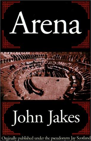 Arena by John Jakes