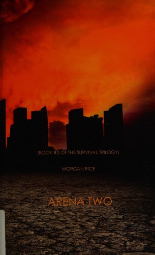 Arena two by Morgan Rice