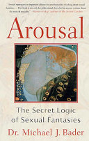 Arousal by Michael J. Bader
