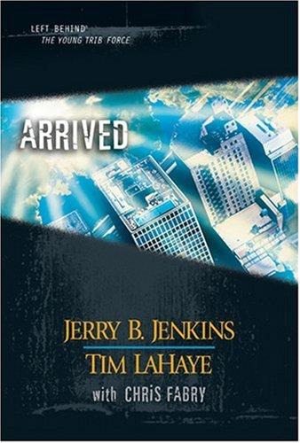 Arrived by Jerry B. Jenkins