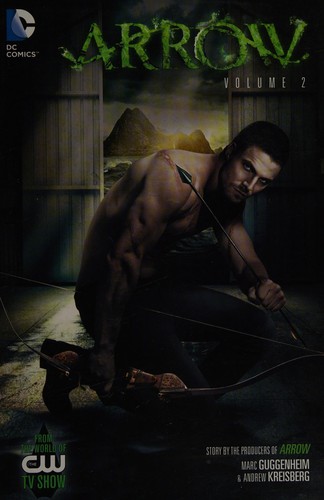 Arrow by Marc Guggenheim