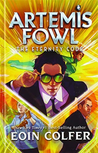 Artemis Fowl and the Eternity Code by Eoin Colfer