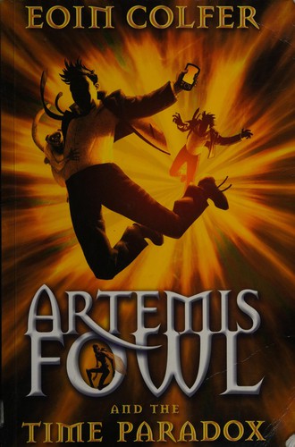 Artemis Fowl and the Time Paradox by Eoin Colfer