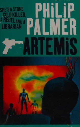 Artemis by Philip Palmer