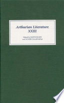 Arthurian Literature XXIII by Keith Busby