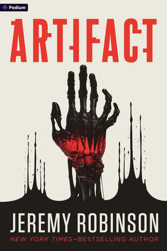 Artifact A Sci-Fi Thriller by Jeremy Robinson
