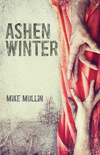 Ashen winter by Mike Mullin