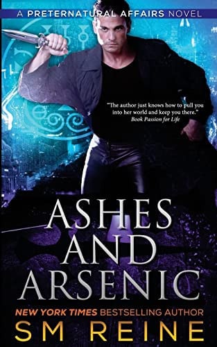 Ashes and Arsenic An Urban Fantasy Mystery by Sara Marie Reine