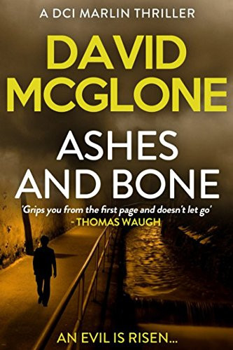 Ashes and Bone by David McGlone