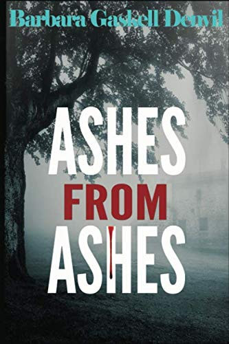 Ashes From Ashes (The Games People Play) by Gaskell Denvil, Barbara