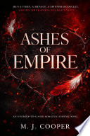 ASHES OF EMPIRE by M. J. COOPER