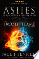 Ashes by Paul J Bennett