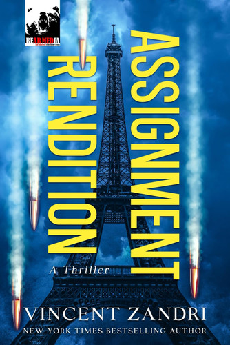 ASSIGNMENT RENDITION - A Thriller by VINCENT. ZANDRI