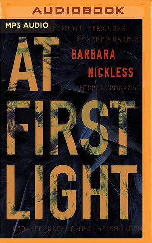 At First Light (Dr. Evan Wilding, 1) by Nickless, Barbara