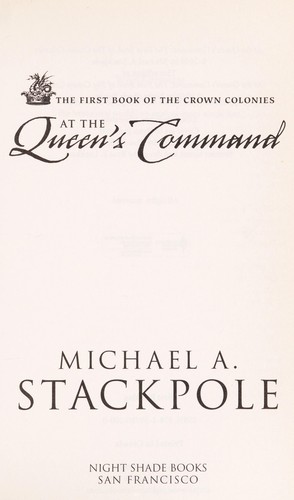 At the queen's command by Michael A. Stackpole