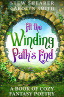 At the Winding Path's End by Stew Shearer