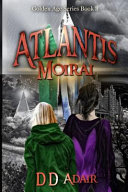 Atlantis Moirai by D. D. Adair