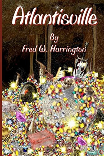 Atlantisville Sci/Fi Fantasy by Fred Harrington