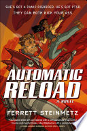 Automatic Reload by Ferrett Steinmetz
