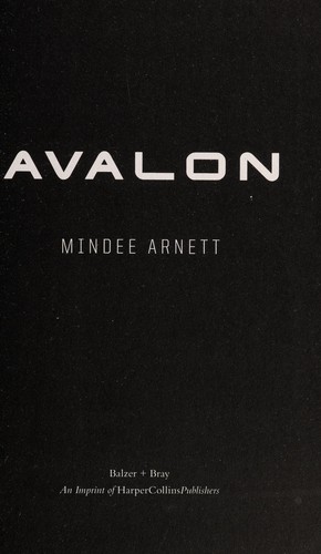 Avalon by Mindee Arnett