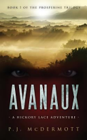 Avanaux by PJ McDermott