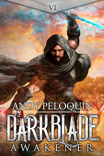 Awakener: A Dark Epic Fantasy Novel (Darkblade) by Peloquin, Andy
