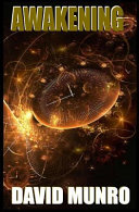 Awakening by David Munro