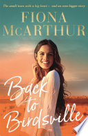 Back To Birdsville by Fiona McArthur
