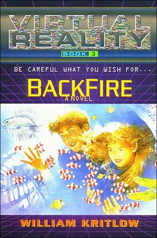 Backfire by William Kritlow