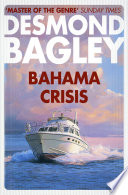 Bahama Crisis by Desmond Bagley