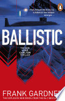 Ballistic by Frank Gardner