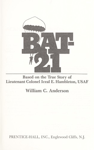 BAT-21 by Anderson, William C.