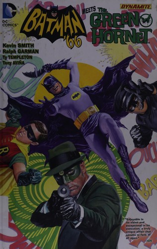 Batman '66 meets the Green Hornet by Kevin Smith