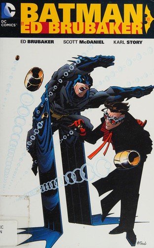 Batman by Ed Brubaker by Ed Brubaker