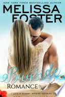 Bayside Romance (Bayside Summers #5) Love in Bloom Contemporary Romance by Melissa Foster