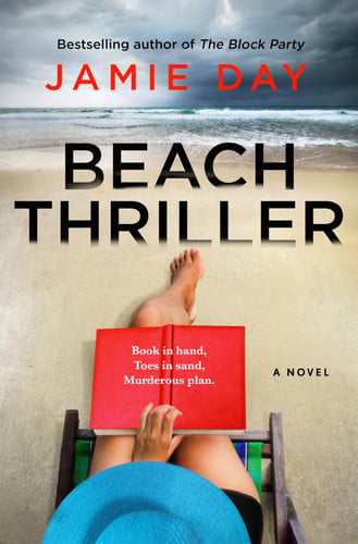 Beach Thriller A Novel by Jamie Day