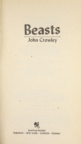 Beasts by John Crowley
