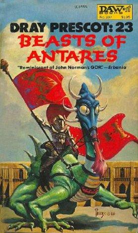 Beasts of Antares (Dray Prescot #23) by Alan Burt Akers